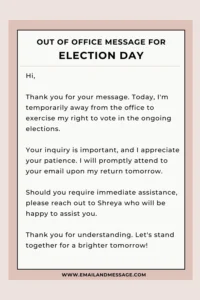 Out of office message for election day